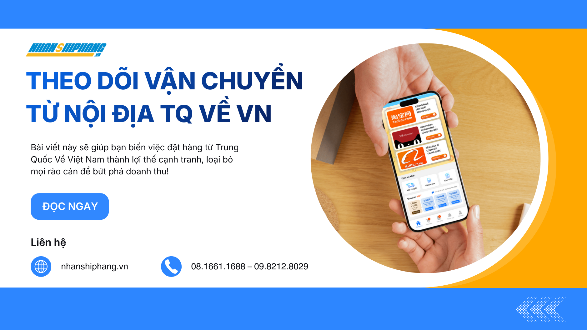 Theo dõi vận chuyển từ nội địa Trung Quốc về Việt Nam: Quản lý đơn 24/7, Nhận ngay Voucher ưu đãi 4