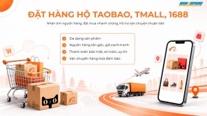 ĐẶT HÀNG HỘ TAOBAO, TMALL, 1688